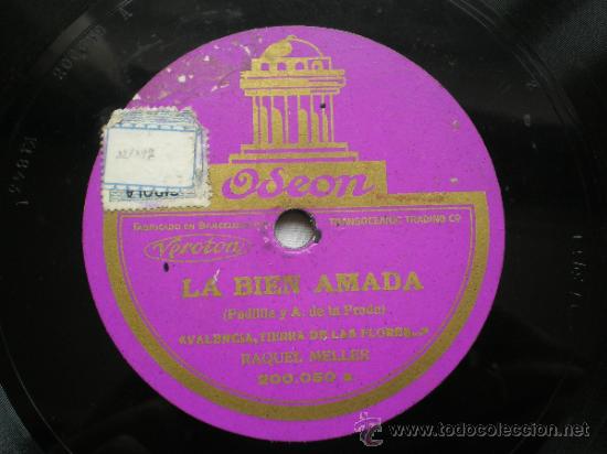 Discos de pizarra: RAQUEL MELLER: LA BIEN AMADA / LA TARDE DEL CORPUS - Foto 1