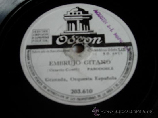 Discos de pizarra: Embrujo gitano (octavio cunill) pasodoble granada, orquesta espa&ntilde;ola - Foto 2