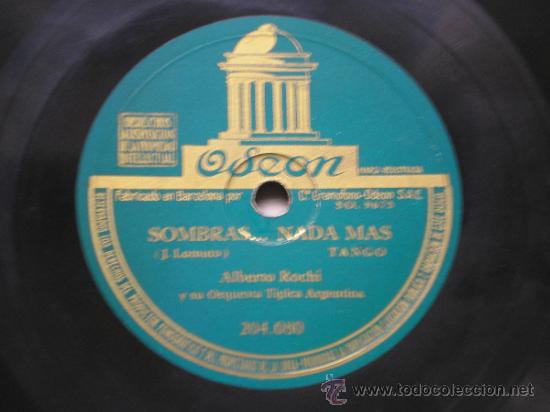 Discos de pizarra: ALBERTO ROCHI: SOMBRAS... NADA M&Aacute;S / LA NOCHE QUE PART&Iacute; - Foto 1