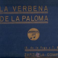Discos de pizarra: LA VERBENA DE LA PALOMA ALBUM CON 6 PIZARRAS DEL SELLO COLUMBIA