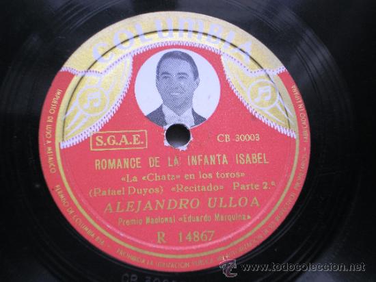 Discos de pizarra: ALEJANDRO ULLOA: ROMANCE DE LA INFANTA ISABEL - Foto 1