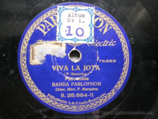 Discos de pizarra: BANDA PARLOPHON: VIVA LA JOTA / ESPA&Ntilde;A CA&Ntilde;&Iacute; - Foto 1