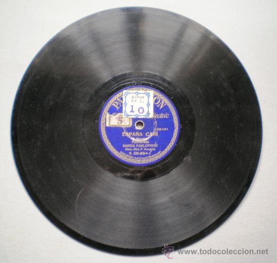 Discos de pizarra: BANDA PARLOPHON: VIVA LA JOTA / ESPA&Ntilde;A CA&Ntilde;&Iacute; - Foto 2