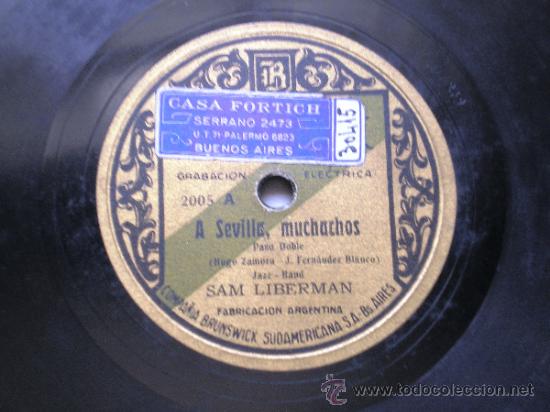 Discos de pizarra: SAM LIBERMAN: A SEVILLA, MUCHACHOS / BUSCANDO FORTUNA - Foto 1