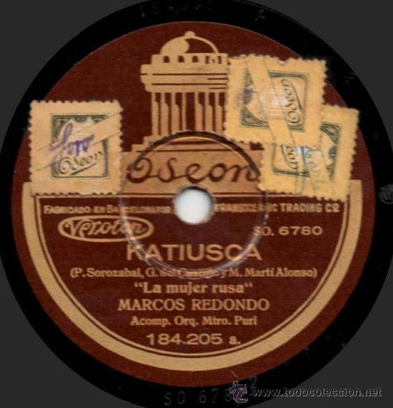 Discos de pizarra: Marcos Redondo - Katiusca - Pizarra Odeon 184.205 - Espa&ntilde;a - Foto 1