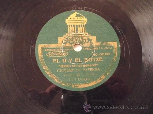 Discos de pizarra: CHIQUET DE PATERNA : El U y el Dotze; El U y el Dos. Odeon 181048 - Foto 1