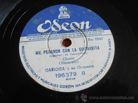 Discos de pizarra: DISCO DE PIZARRA, CARIOCA Y SU ORQUESTA, LINDA FLOR - Foto 4