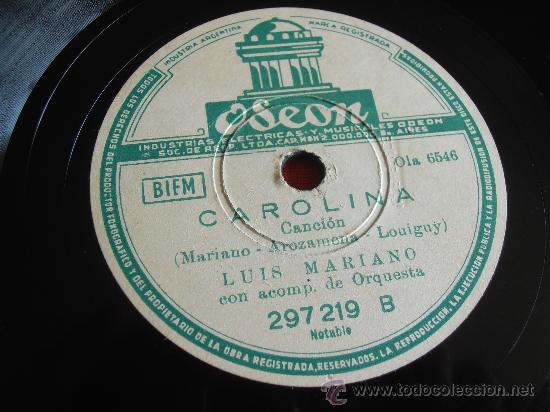 Discos de pizarra: DISCO DE PIZARRA, LUIS MARIANO, EL VALS MEXICANO - Foto 4