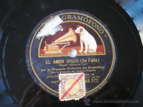 Discos de pizarra: EL AMOR BRUJO / LA VIDA BREVE - ORQUESTA SINF&Oacute;NICA DEL GRAM&Oacute;FONO. - Foto 1