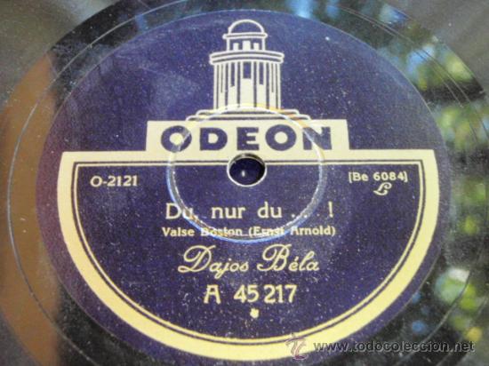 Discos de pizarra: DAJOS B&Eacute;LA  ( DU, NUR DU...! - VERKLUNGEN ) VALSE BOSTON + TANGO   ODEON - Foto 1