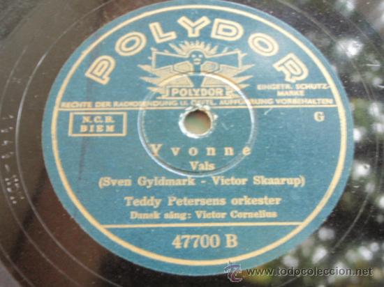 Discos de pizarra: TEDDY PETERSENS ORKESTER  ( YVONNE - PETERLIL )  POLYDOR - Foto 1