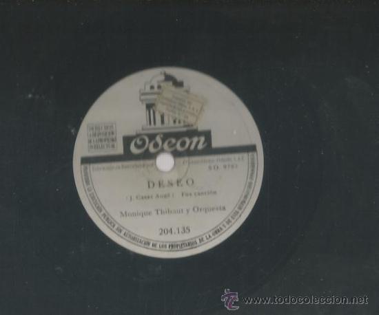 Discos de pizarra: MONIQUE THIBAUT Y ORQUESTA : DESEO + POR LOS MARES DEL SUR - Foto 1