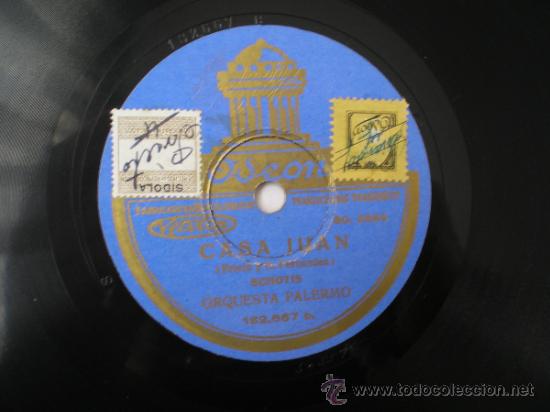 Discos de pizarra: ORQUESTA PALERMO: MADRID DE NOCHE / CASA JUAN. - Foto 1