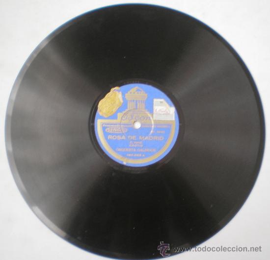 Discos de pizarra: ORQUESTA GALINDOS: ROSA DE MADRID / EL TRIUNFO DEL MANT&Oacute;N. - Foto 2