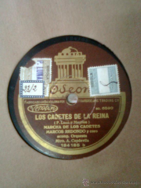 Discos de pizarra: Marcos redondo - Los cadetes de la reina (Ode&oacute;n, 1930) . dirige Antonio Capdevila - Foto 1