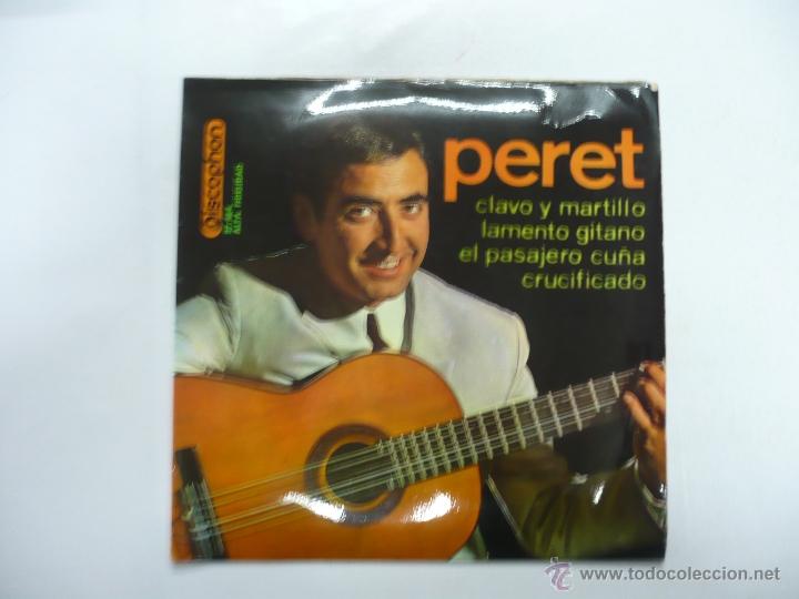 Discos de pizarra: PERET. CLAVO Y MARTILLO. LAMENTO GITANO. EL PASAJERO CU&Ntilde;A. CRUCIFICADO. SINGLE. TDKDS8 - Foto 1