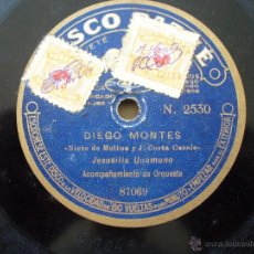 Discos de pizarra: DISCO PATHE - DIEGO MONTES - POR EL PELO - POR JESUSILLA UNAMUNO. Lote 43909553