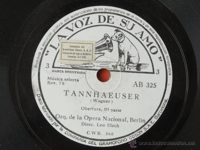 Discos de pizarra: DISCO DE PIZARRA LA VOZ DE SU AMO. TANNHAEUSER. - Foto 2