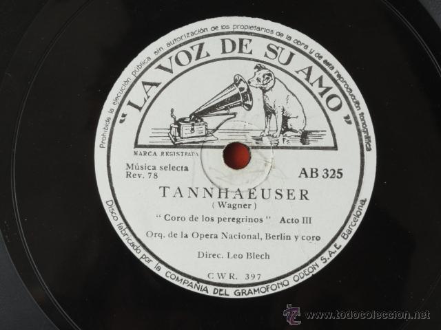 Discos de pizarra: DISCO DE PIZARRA LA VOZ DE SU AMO. TANNHAEUSER. - Foto 3