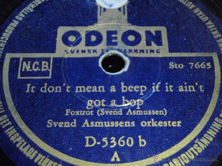 Discos de pizarra: SVEND ASMUSSENS ORKESTER ( CIVILIZATION - IT DONT MEAN A BEEP IF IT AINT GOT A BOP )   ODEON - Foto 1