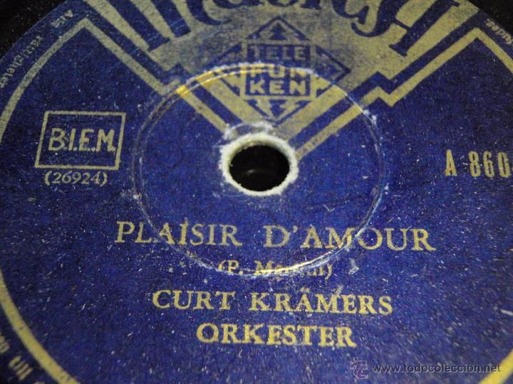 Discos de pizarra: CURT KRAMERS ORKESTER  ( PLAISIR DAMOUR - H&Ouml;STDR&Ouml;MMAR )  TELEFUNKEN - Foto 1