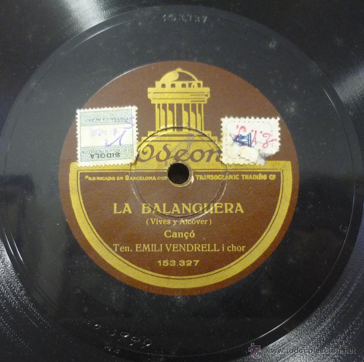 Discos de pizarra: EMILI VENDRELL - LA BALANGUERA / LEMIGRANT - PIZARRA ODEON 153.335 - Foto 1