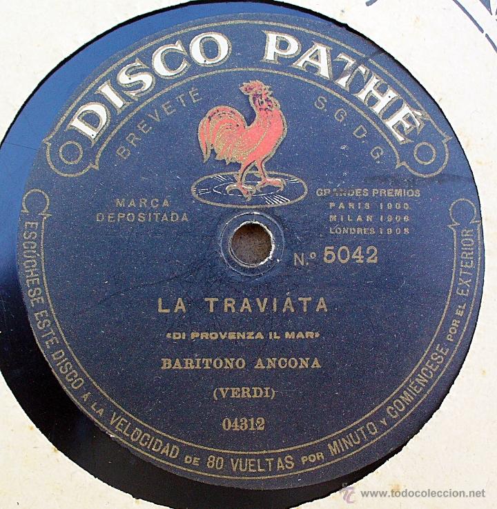 Discos de pizarra: DISCO PATHE - LA TRAVIATA, RIGOLETTO - VERDI, BARITONO ANCONA - Foto 1
