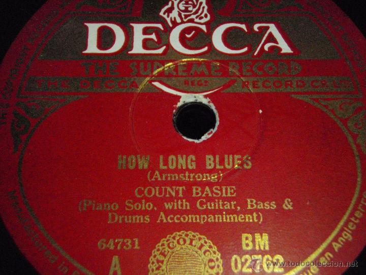 Discos de pizarra: COUNT BASIE  ( HOW LONG BLUES - BOGGIE WOOGIE )  ENGLAND   DECCA - Foto 1