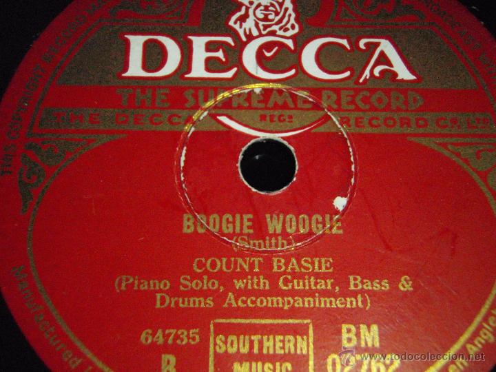 Discos de pizarra: COUNT BASIE  ( HOW LONG BLUES - BOGGIE WOOGIE )  ENGLAND   DECCA - Foto 2