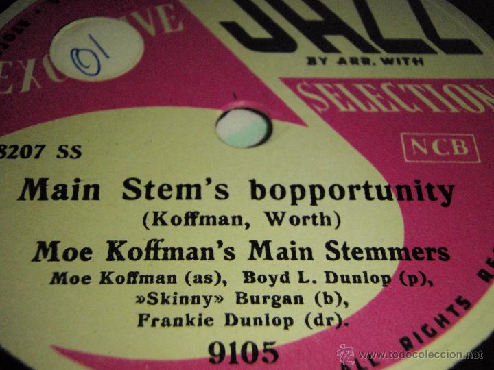 Discos de pizarra: MOE KOFFMANS MAIN STEMMERS ( MAIN STEMS BOPPORTUNITY - BOPPIN FOR SID )  EXCLUSIVE JAZZ SELECTION - Foto 2