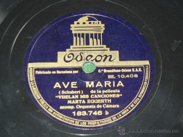 Discos de pizarra: MARTA EGGERTH - SCHUBERT SERENATA / AVE MARIA - ODEON 183.746 - Foto 3