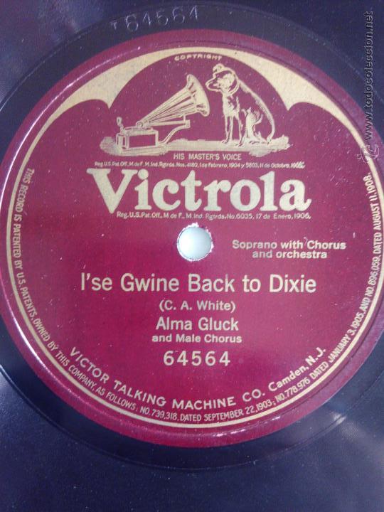 Discos de pizarra: Ise Gwine back to Dixie. Alma Gluck - Foto 1