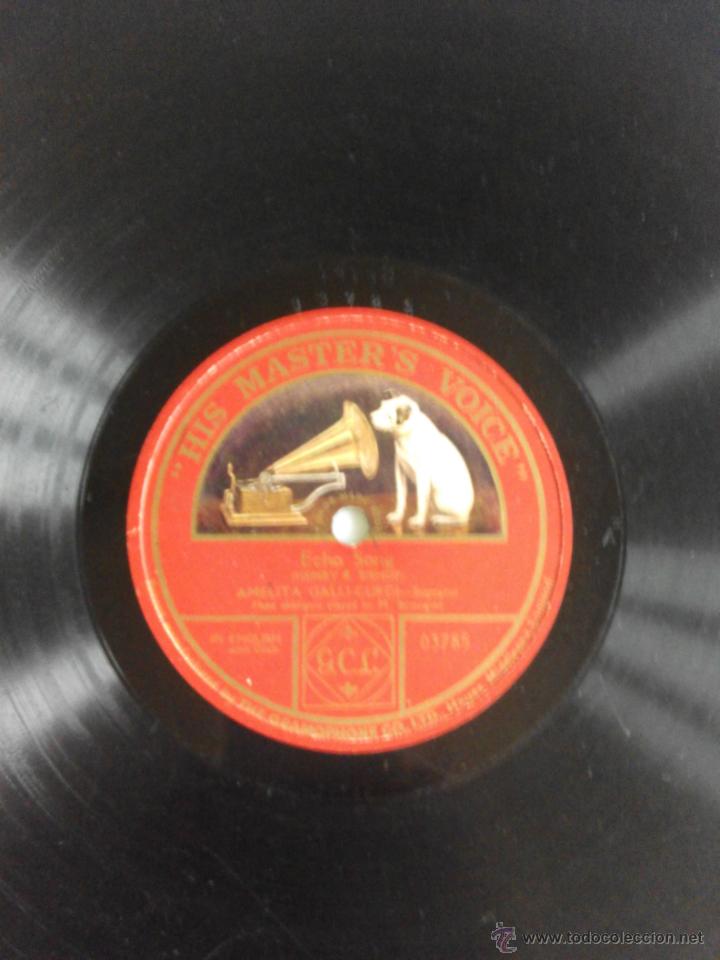 Discos de pizarra: Echo song. Amellita Galli-Curci - Foto 1