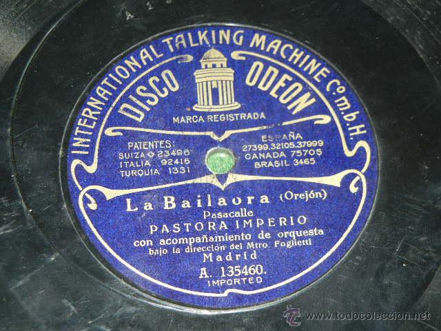 Discos de pizarra: PASTORA IMPERIO - LA BAILAORA / LA CASCABELETA - ODEON A.135460/A.135451 - Foto 1