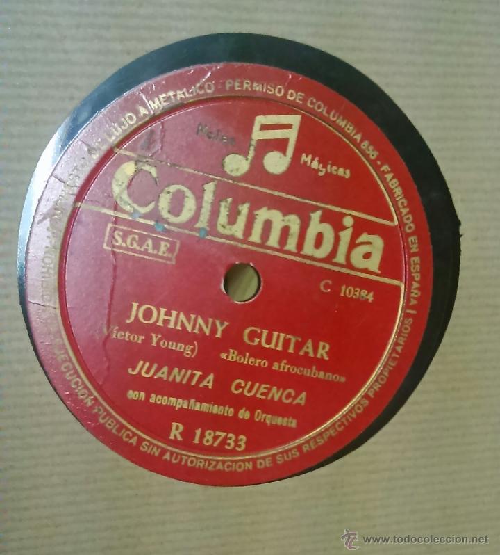 Discos de pizarra: JUANITA CUENCA: JOHNNY GUITAR + MIS MANOS - Foto 1