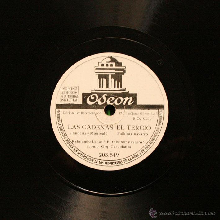 Discos de pizarra: RAIMUNDO LANAS - La Mejana - El Arga/ Las Cadenas &ndash; El tercio - Foto 2