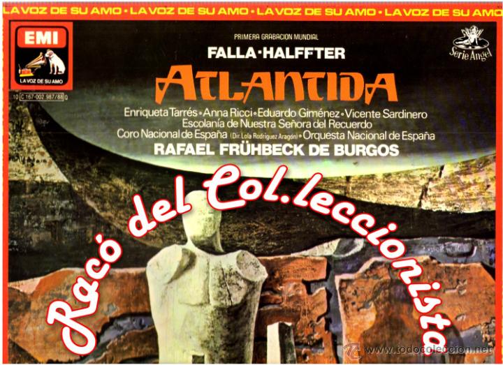 Discos de pizarra: CAJA OPERA: 2 LPS + LIBRETO. FALLA -HALFFTER. ATLANTIDA. a&ntilde;o: 1982 - Foto 2