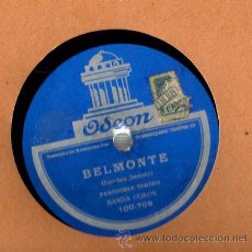 Discos de pizarra: BANDA ODEON : BELMONTE + GALLITO 