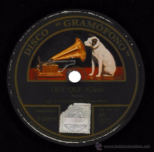 Discos de pizarra: Oui oui. Gram&oacute;fono. SP 10 - Foto 1