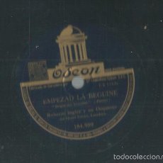 Discos de pizarra: DISCO PIZARRA DE ROBERTO INGLEZ Y SU ORQUESTA : BEGUIN THE BEGUINE + DAYBREAK 