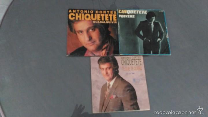Discos de pizarra: LOTE DE 3 SINGLES DE CHIQUETETE - Foto 1