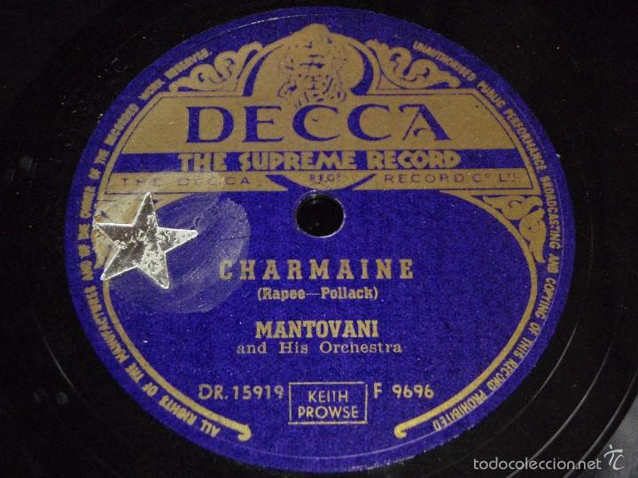 Discos de pizarra: MANTOVANI & HIS ORCHESTRA  ( DIANE - CHARMAINE )   DECCA - Foto 1