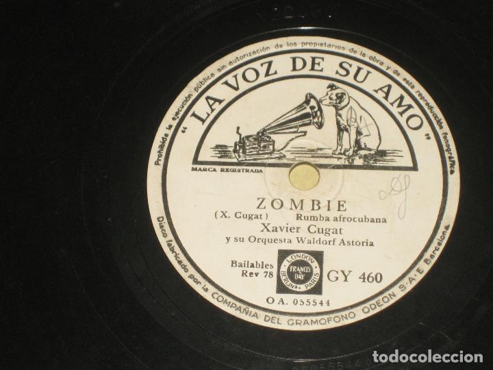 Discos de pizarra: XAVIER CUGAT - ZOMBIE - ELUBE CHANGO - Foto 1