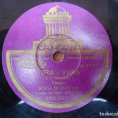 Discos de pizarra: DISCO DE PIZARRA - ODEON - YIRA YIRA - SOFIA BOZÁN - PICA PICA