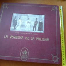 Discos de pizarra: ÁLBUM CON 8 DISCOS DE PIZARRA, ZARZUELA COMPLETA LA VERBENA DE LA PALOMA, DE BRETÓN DE LOS HERRERO. Lote 89204299