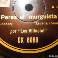 Discos de pizarra: DISCO DE PIZARRA - LOS VILLASIUL - PÉREZ EL MURGUISTA - EL TANGO TRIUNFA - PRIMER HUMORISTA ESPAÑOL. Lote 116841483