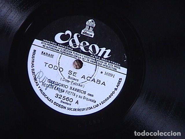 Discos de pizarra: todo se acaba / Mi toledana. Gregorio Barrios. - Foto 2