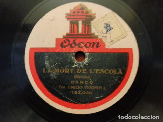 Discos de pizarra: EMILI VENDRELL - LA MORT DE LESCOL&Agrave; (153.036) - MARIAGNETA (153.037) / ODEON - Foto 1