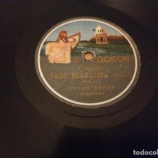 Discos de pizarra: FADO BLANQUITA - RETANA - A LA SOIREE - ODEON. Lote 136284782