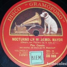 Discos de pizarra: DISCO 78 RPM - GRAMOFONO - PABLO CASALS - CELLO - PRELUDIO - CHOPIN - NOCTURNO - POPPER - PIZARRA